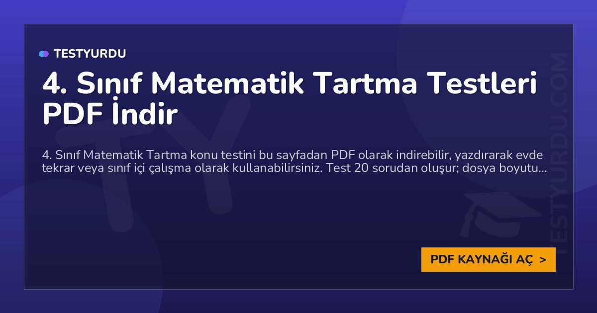 4. Sınıf Matematik Tartma Testleri PDF İndir 1 4. Sınıf Matematik Tartma Testleri PDF İndir