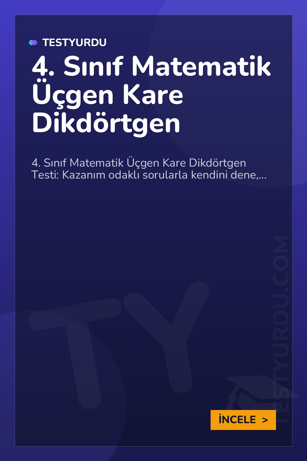 4. Sınıf Matematik Üçgen Kare Dikdörtgen