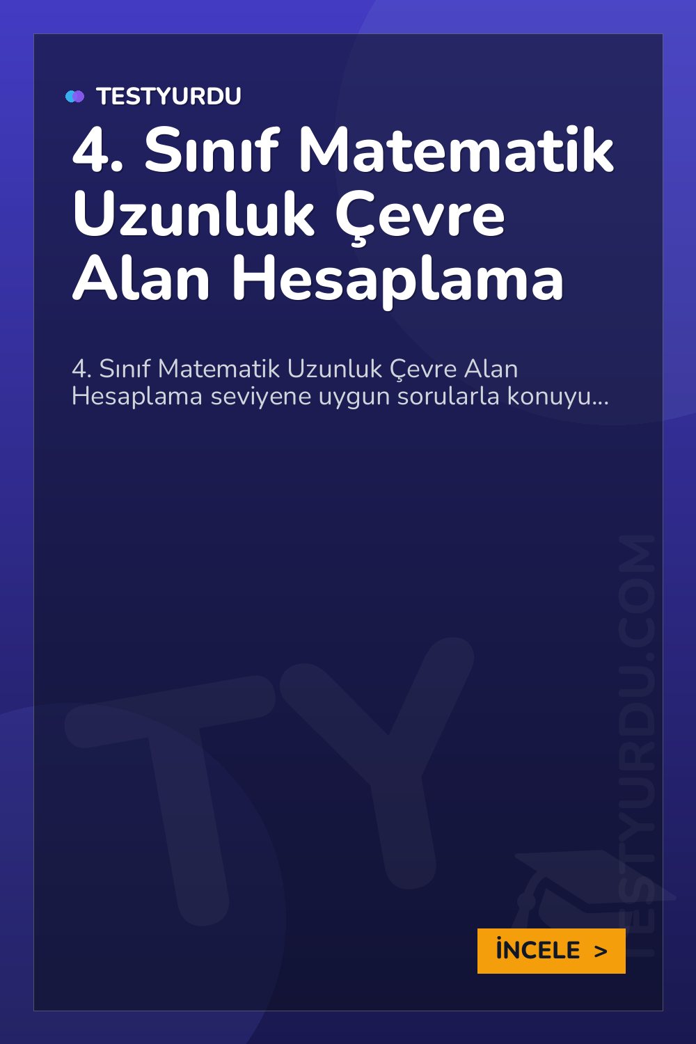 4. Sınıf Matematik Uzunluk Çevre Alan Hesaplama