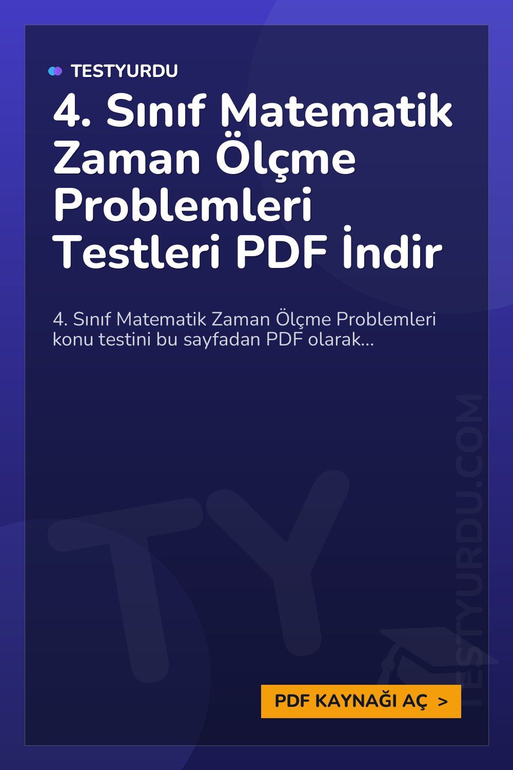 4. Sınıf Matematik Zaman Ölçme Problemleri Testleri PDF İndir