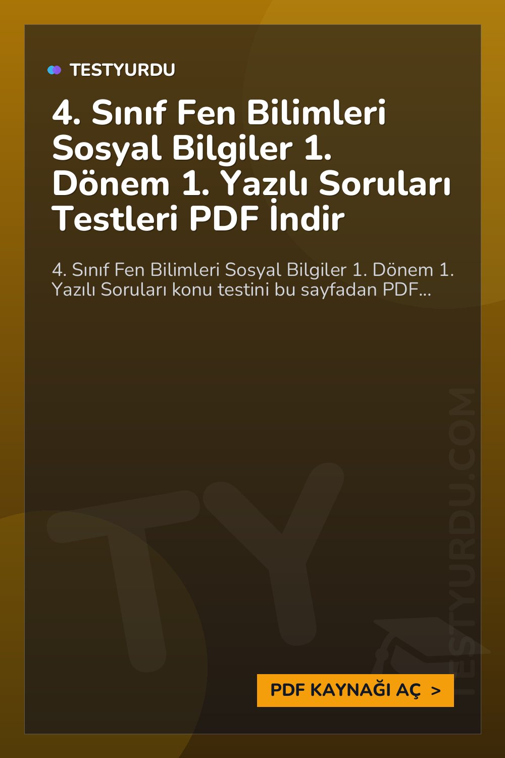 4. Sınıf Fen Bilimleri Sosyal Bilgiler 1. Dönem 1. Yazılı Soruları Testleri PDF İndir