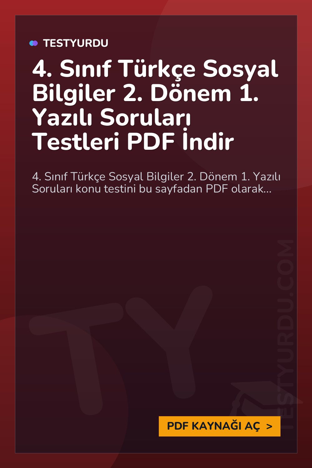 4. Sınıf Türkçe Sosyal Bilgiler 2. Dönem 1. Yazılı Soruları Testleri PDF İndir