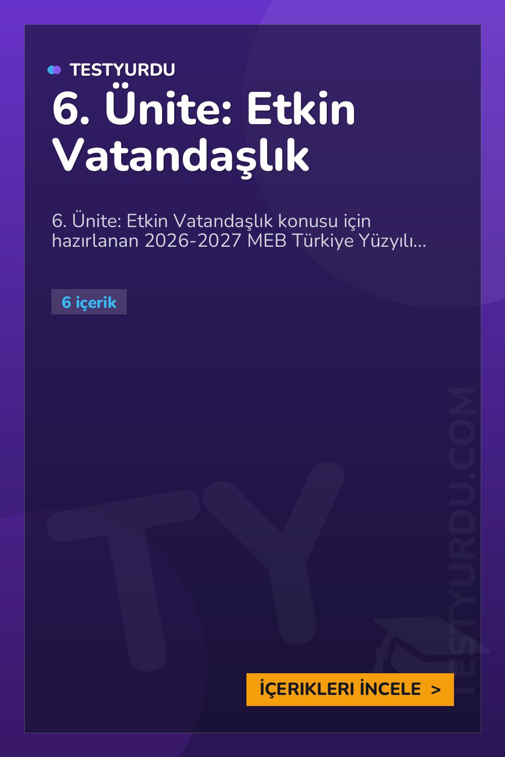 6. Ünite: Etkin Vatandaşlık