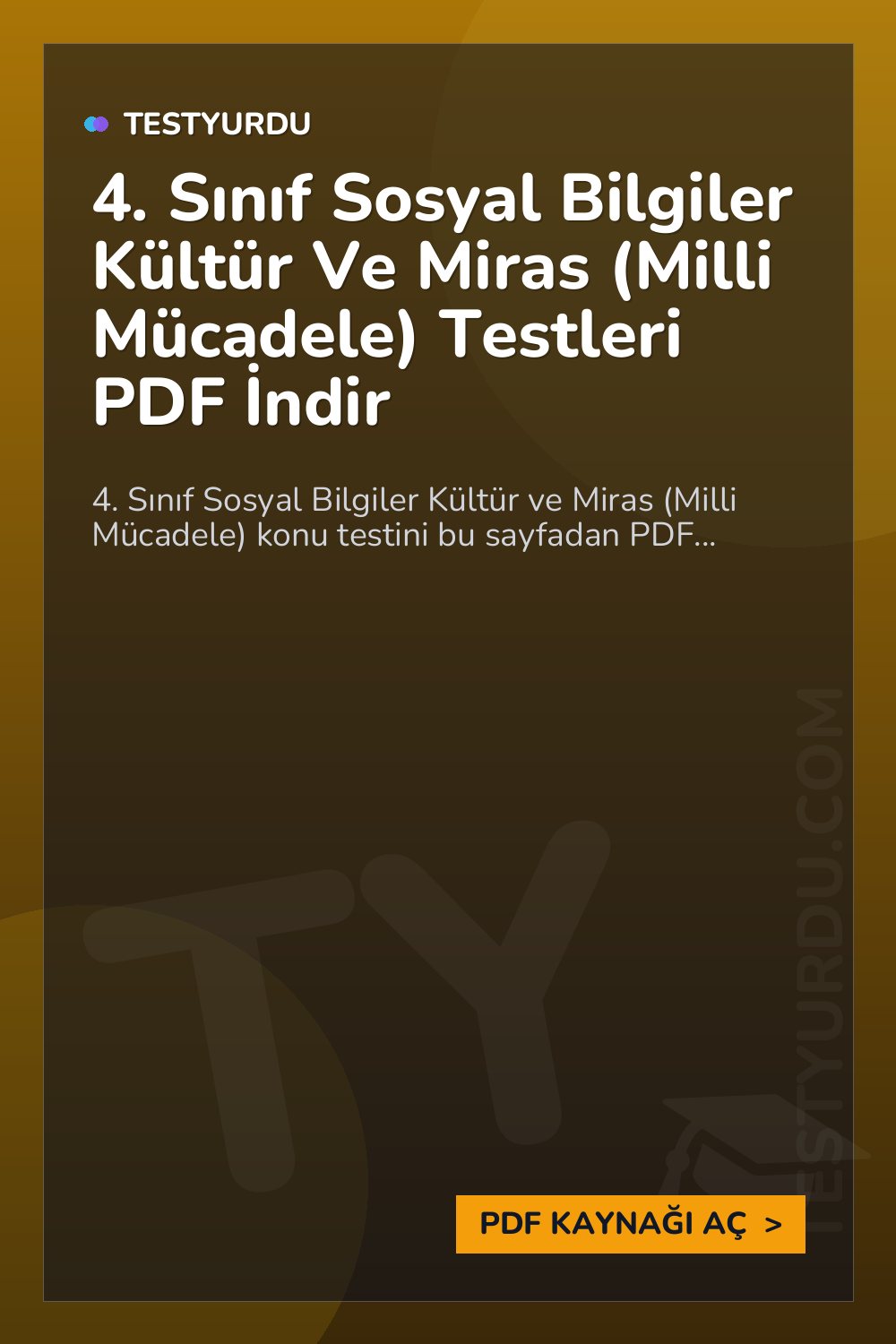 4. Sınıf Sosyal Bilgiler Kültür Ve Miras (Milli Mücadele) Testleri PDF İndir