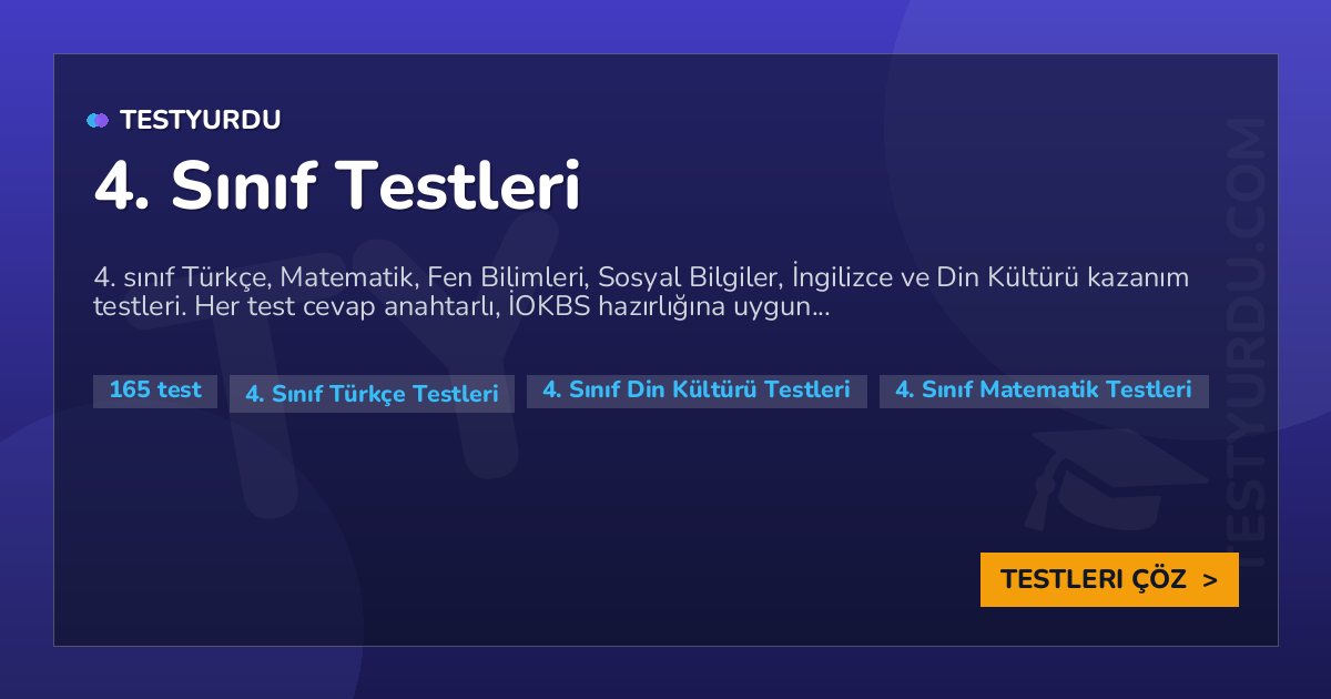 4. Sınıf Testleri 1 4. Sınıf Testleri
