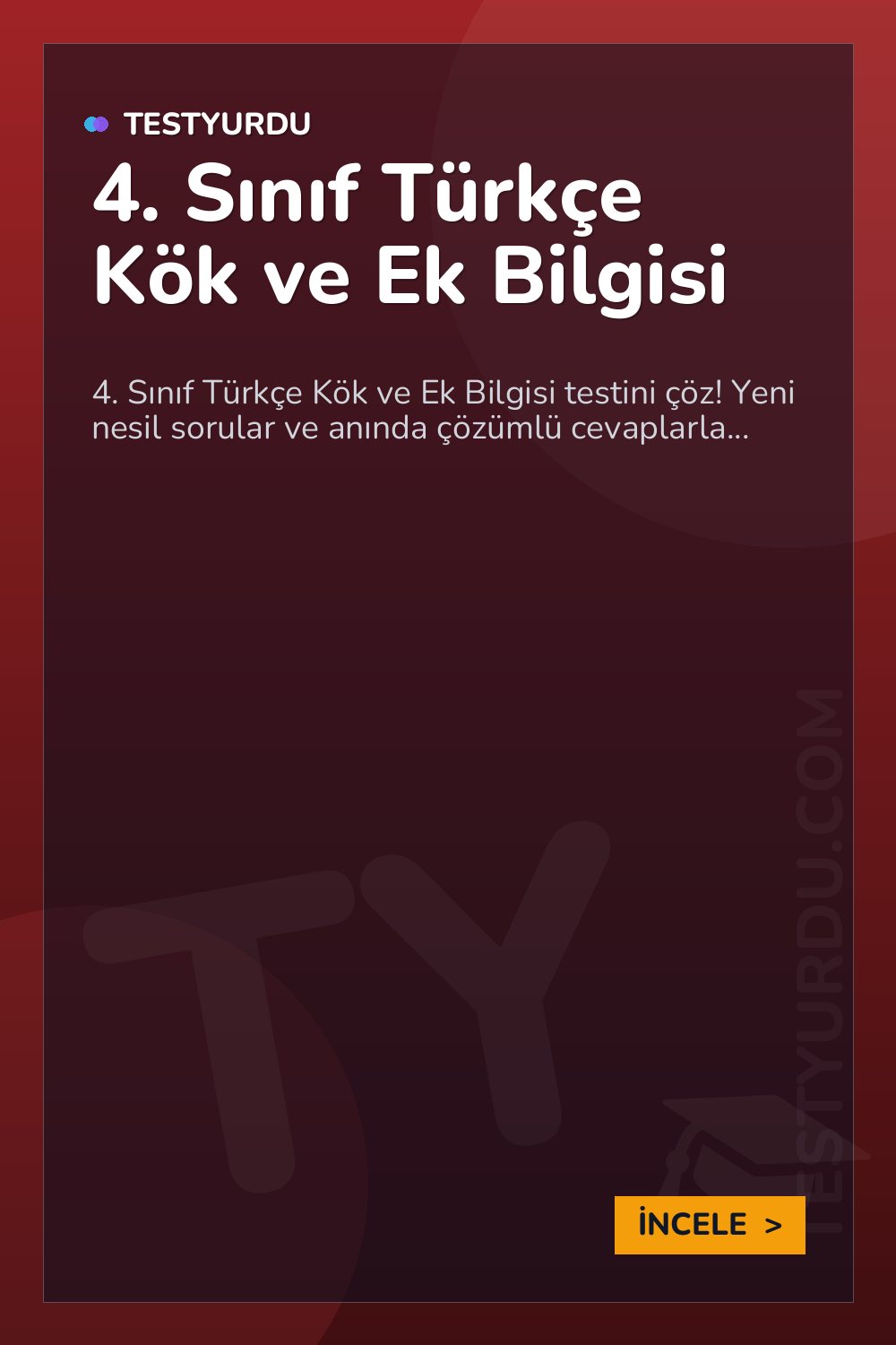 4. Sınıf Türkçe Kök ve Ek Bilgisi