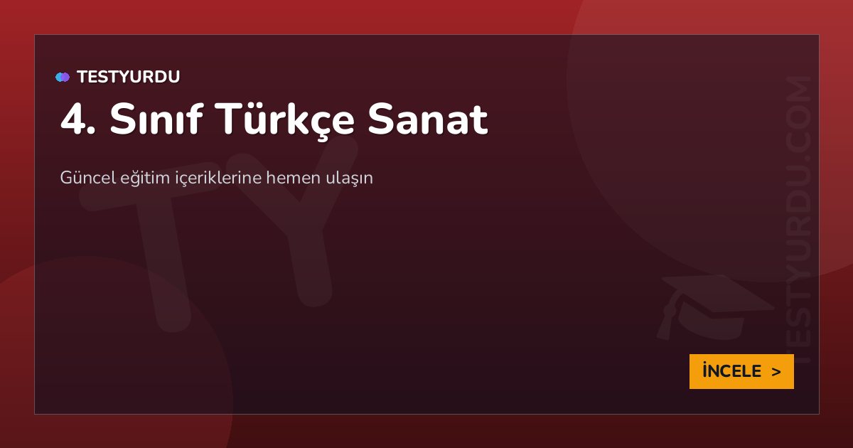4. Sınıf Türkçe Sanat