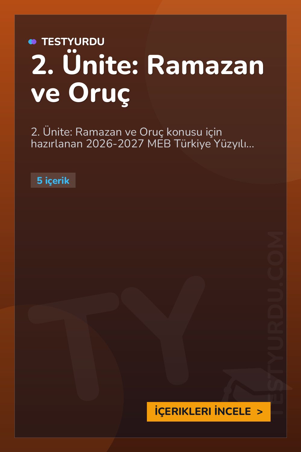 2. Ünite: Ramazan ve Oruç