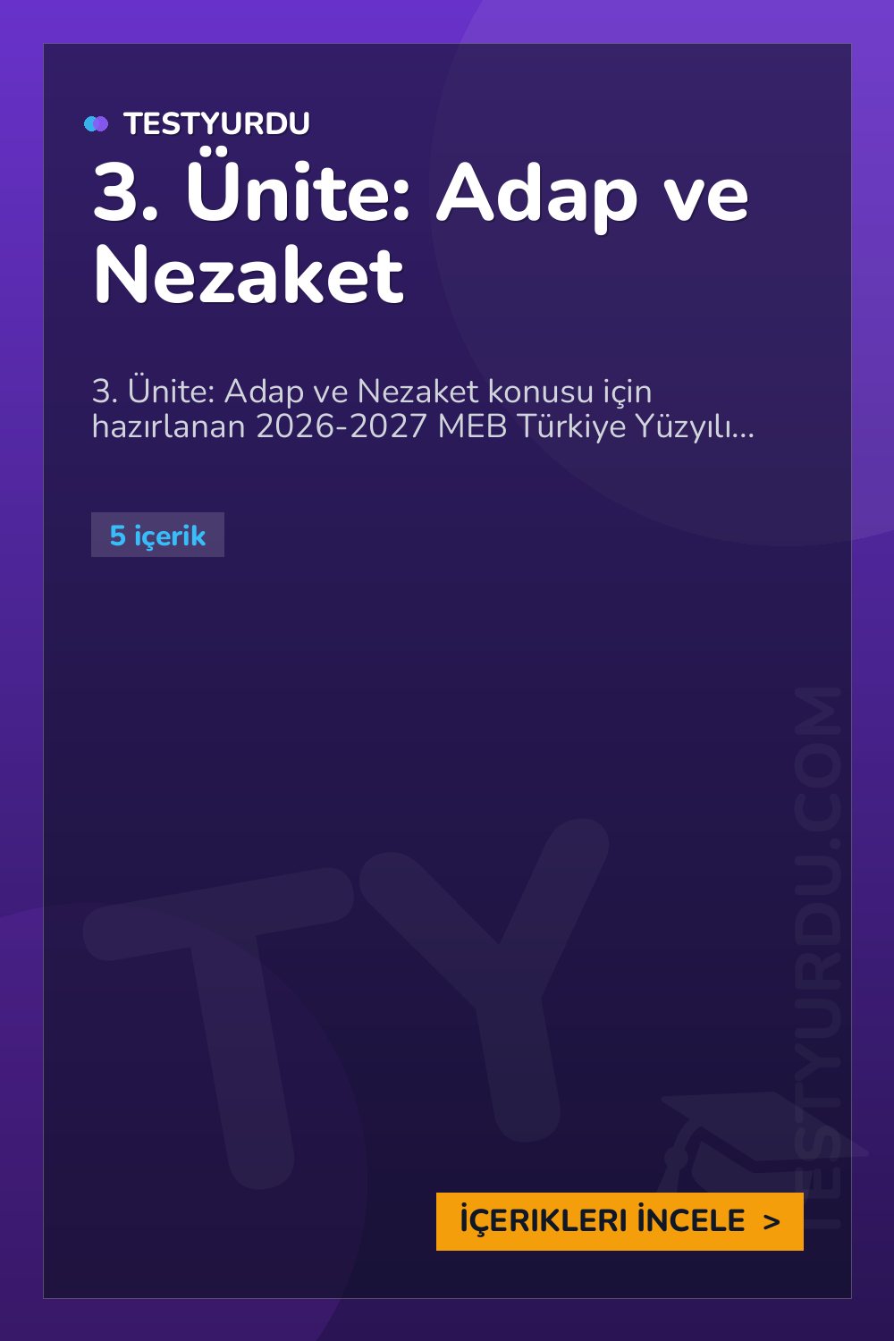 3. Ünite: Adap ve Nezaket
