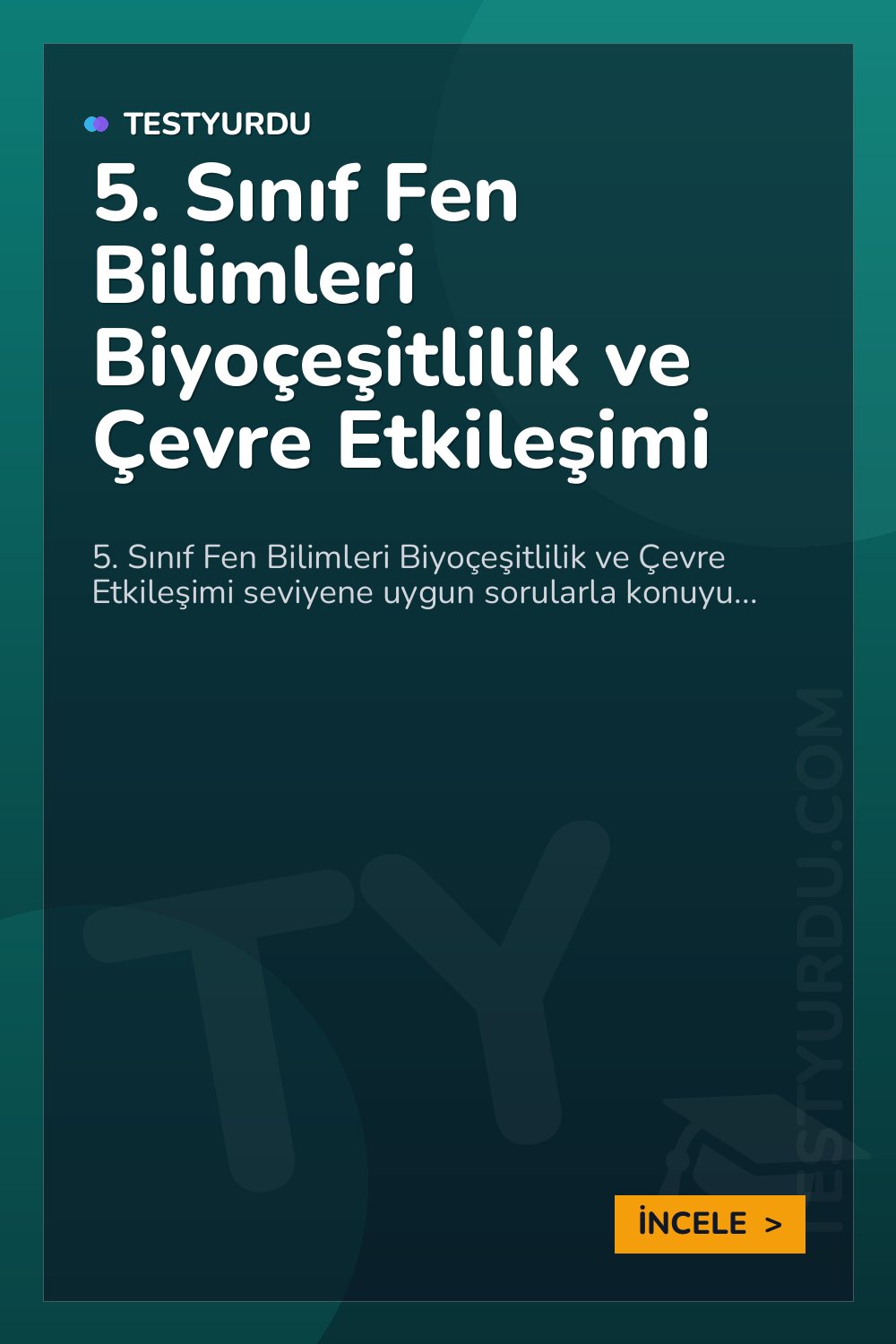 5. Sınıf Fen Bilimleri Biyoçeşitlilik ve Çevre Etkileşimi