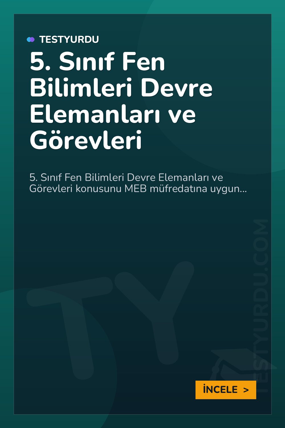 5. Sınıf Fen Bilimleri Devre Elemanları ve Görevleri