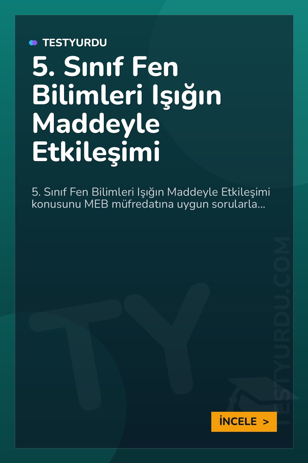 5. Sınıf Fen Bilimleri Işığın Maddeyle Etkileşimi