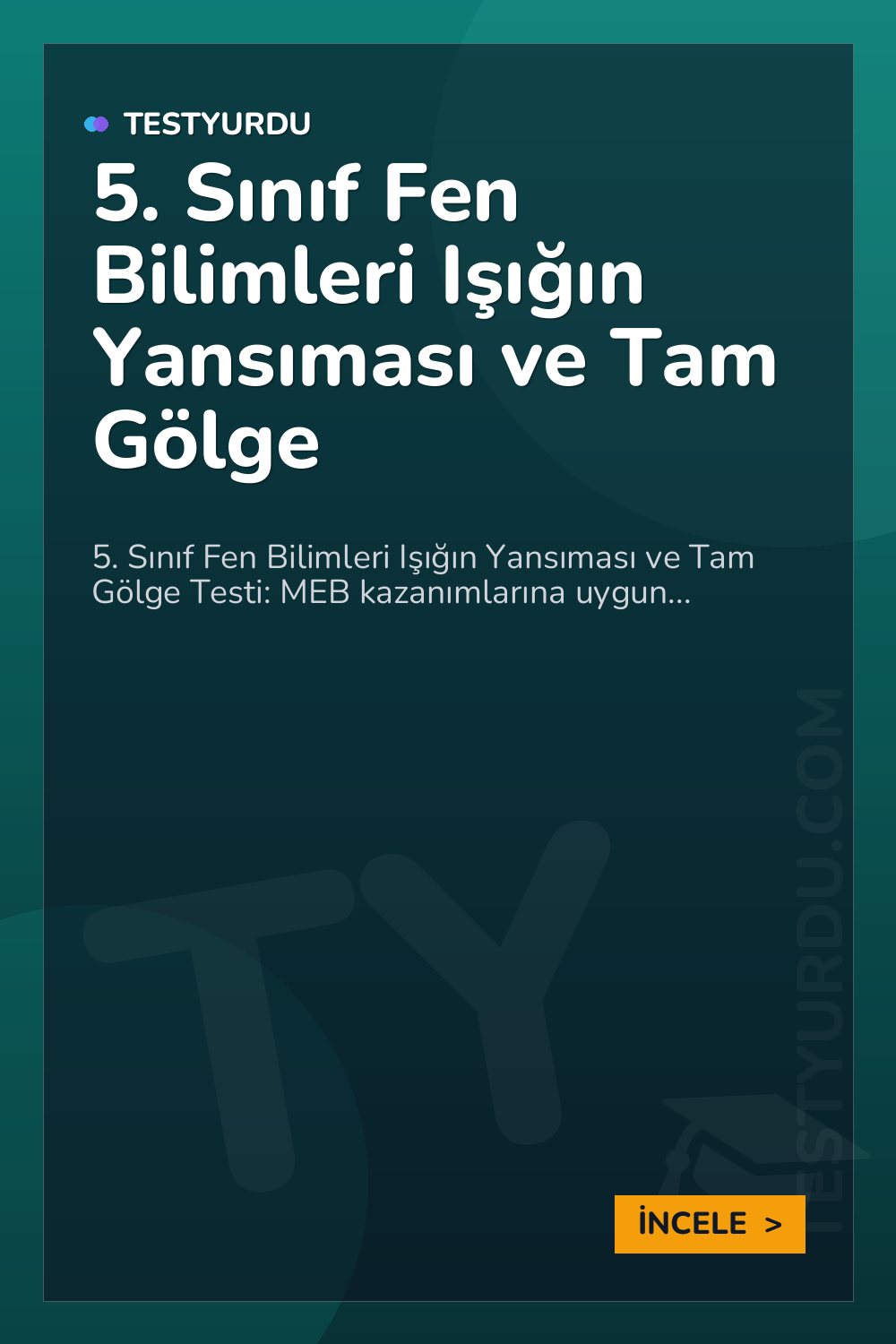 5. Sınıf Fen Bilimleri Işığın Yansıması ve Tam Gölge