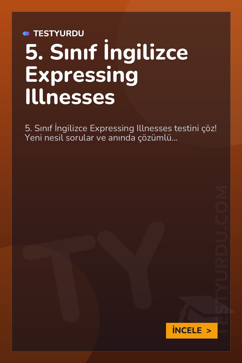 5. Sınıf İngilizce Expressing Illnesses