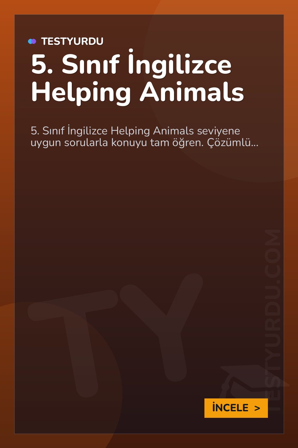 5. Sınıf İngilizce Helping Animals