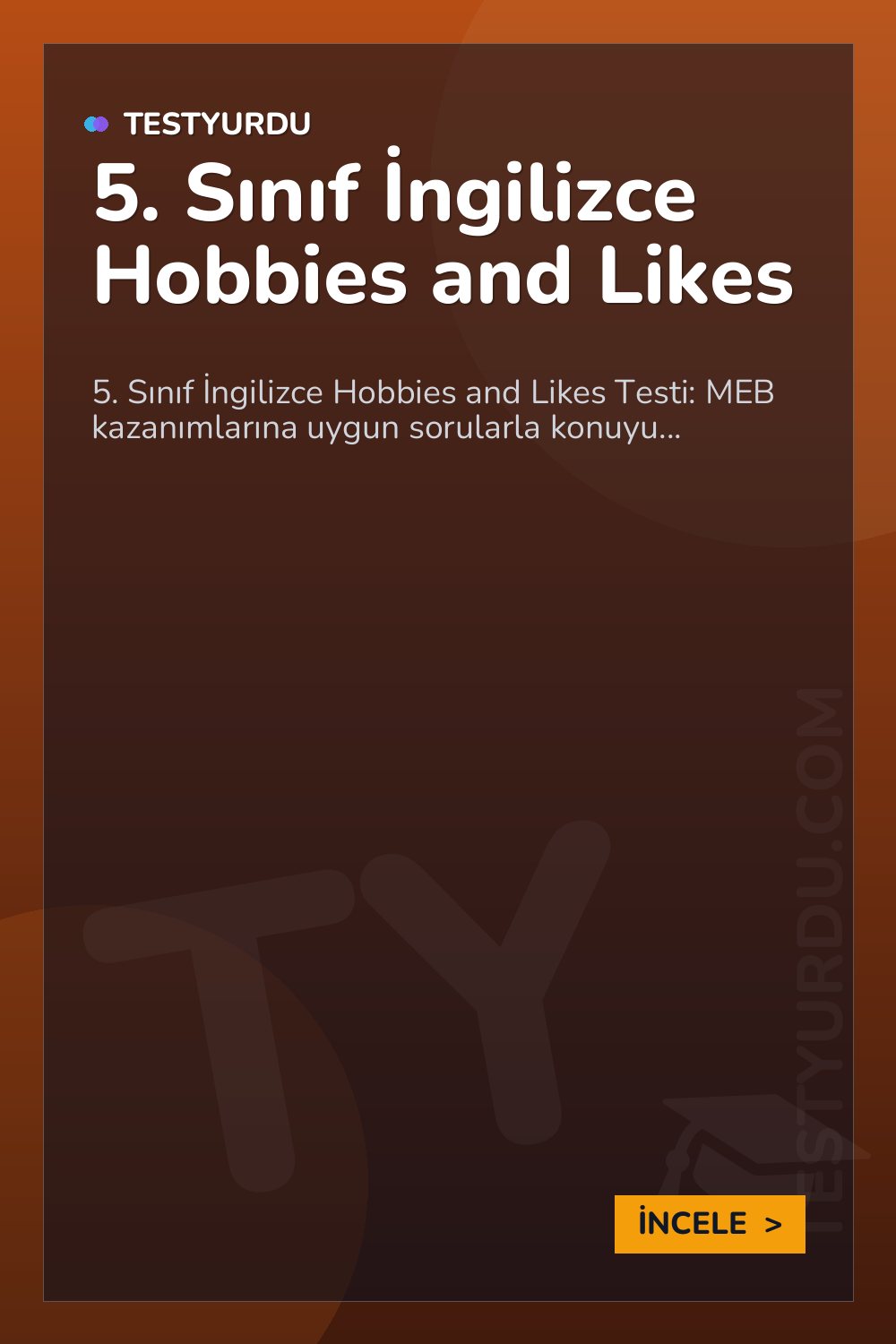 5. Sınıf İngilizce Hobbies and Likes