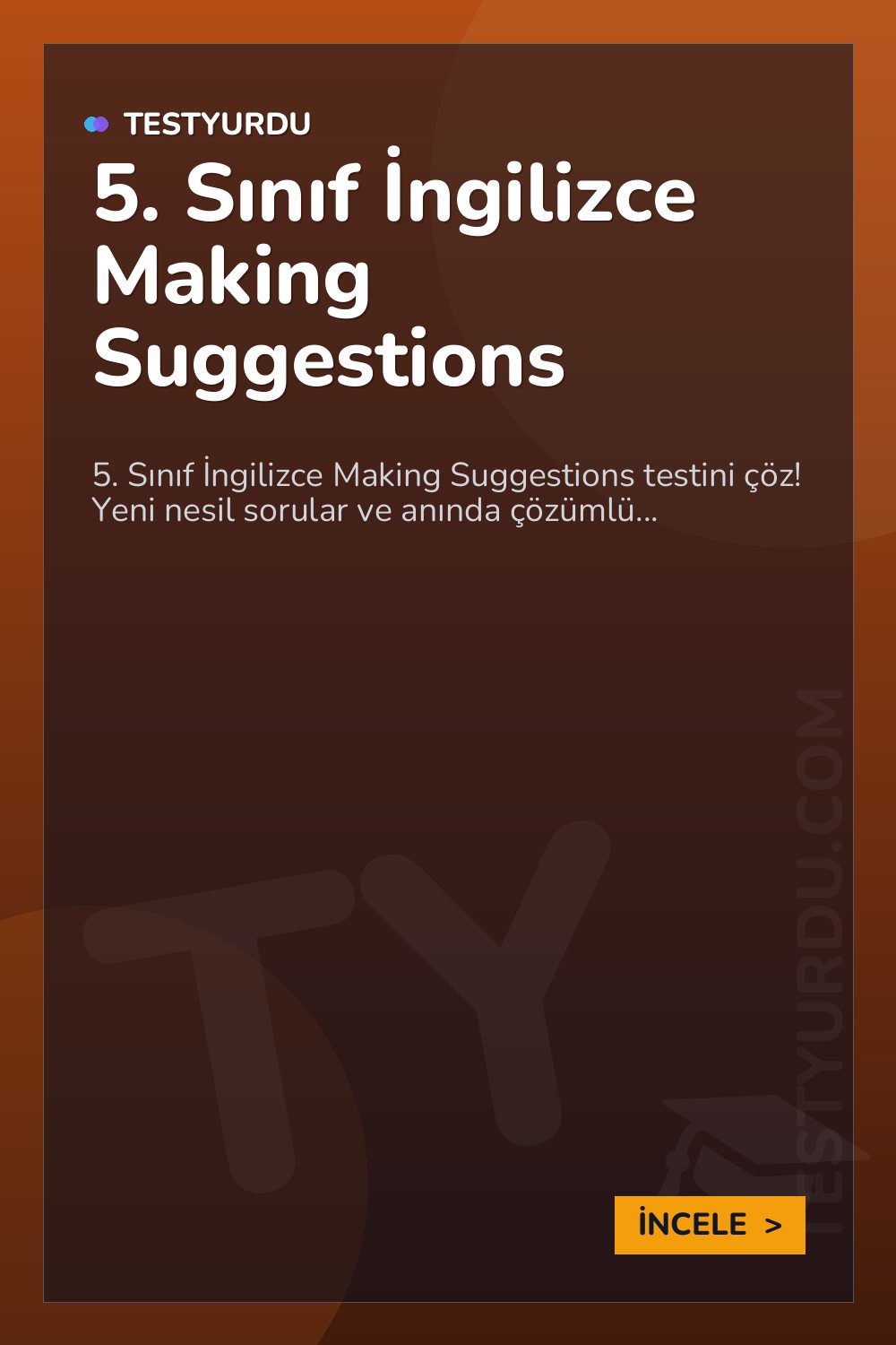 5. Sınıf İngilizce Making Suggestions