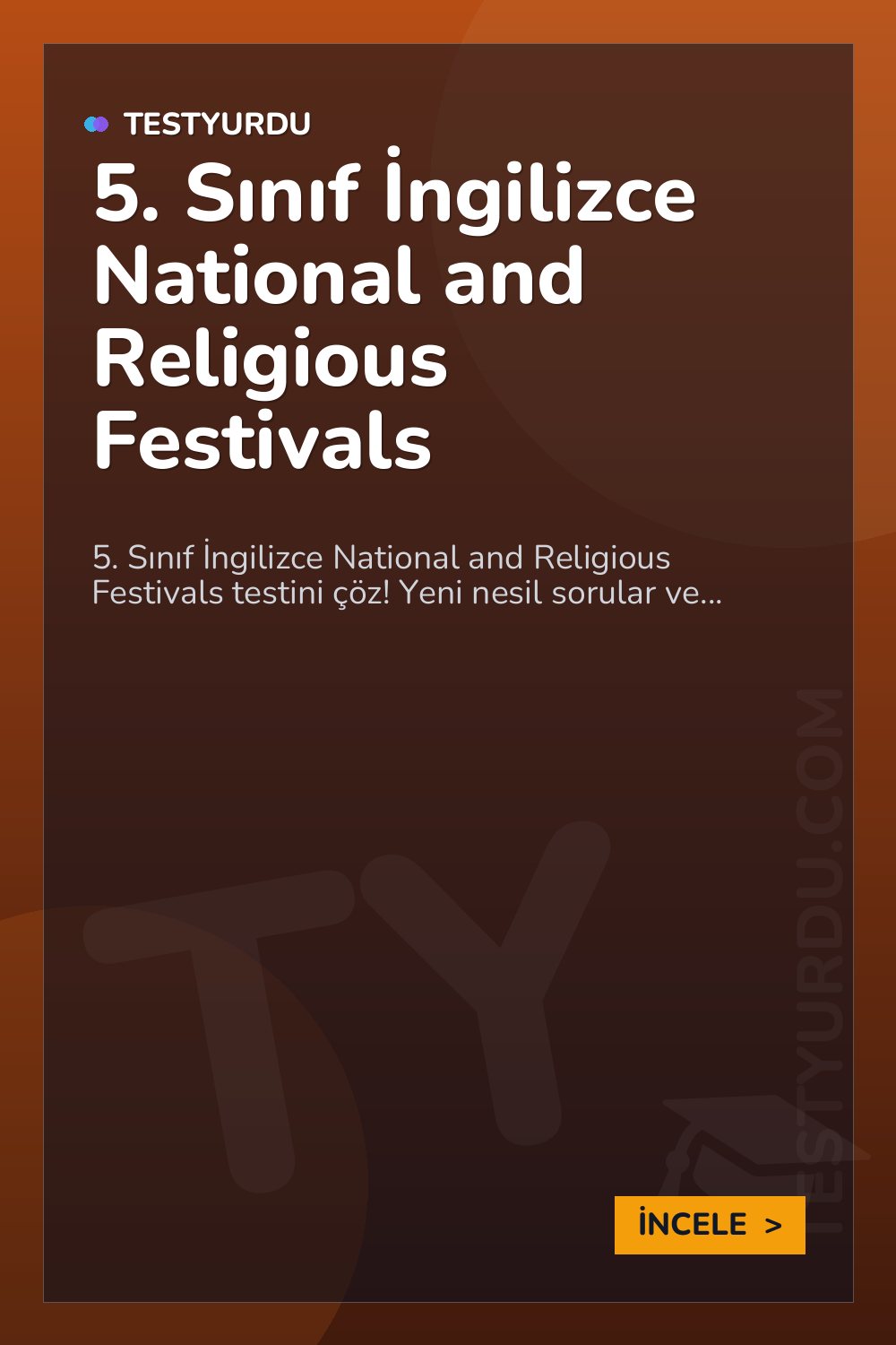 5. Sınıf İngilizce National and Religious Festivals