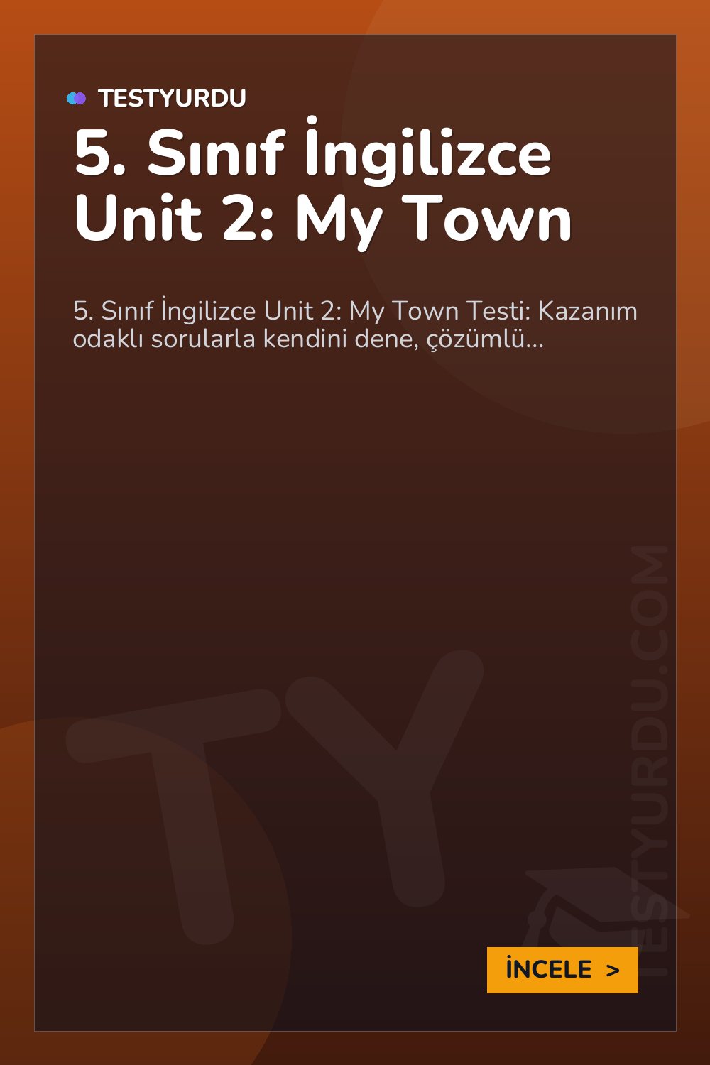 5. Sınıf İngilizce Unit 2: My Town