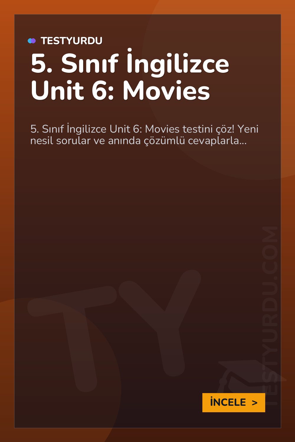 5. Sınıf İngilizce Unit 6: Movies