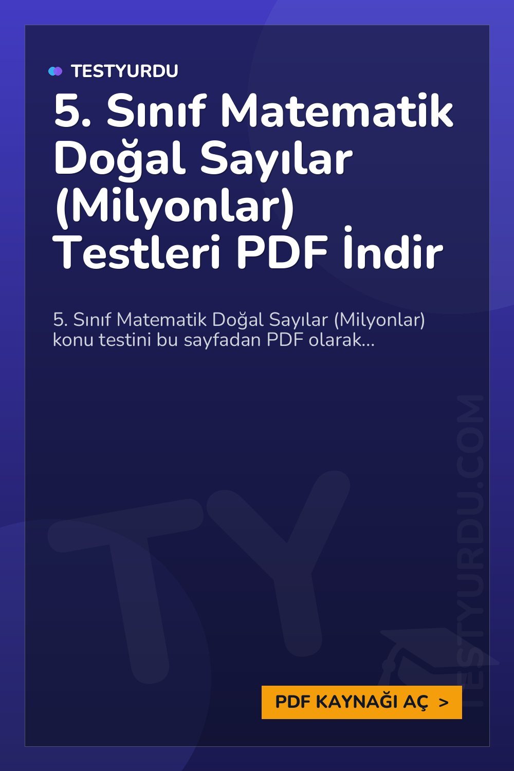 5. Sınıf Matematik Doğal Sayılar (Milyonlar) Testleri PDF İndir