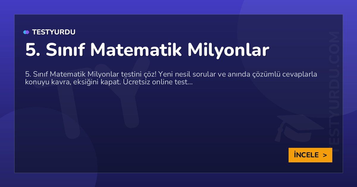 5. Sınıf Matematik Milyonlar