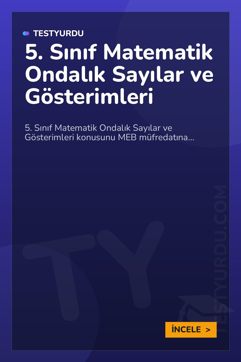 5. Sınıf Matematik Ondalık Sayılar ve Gösterimleri