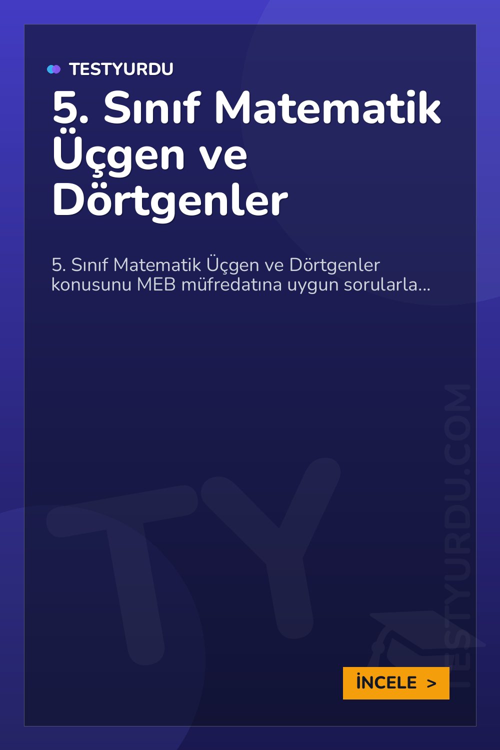 5. Sınıf Matematik Üçgen ve Dörtgenler