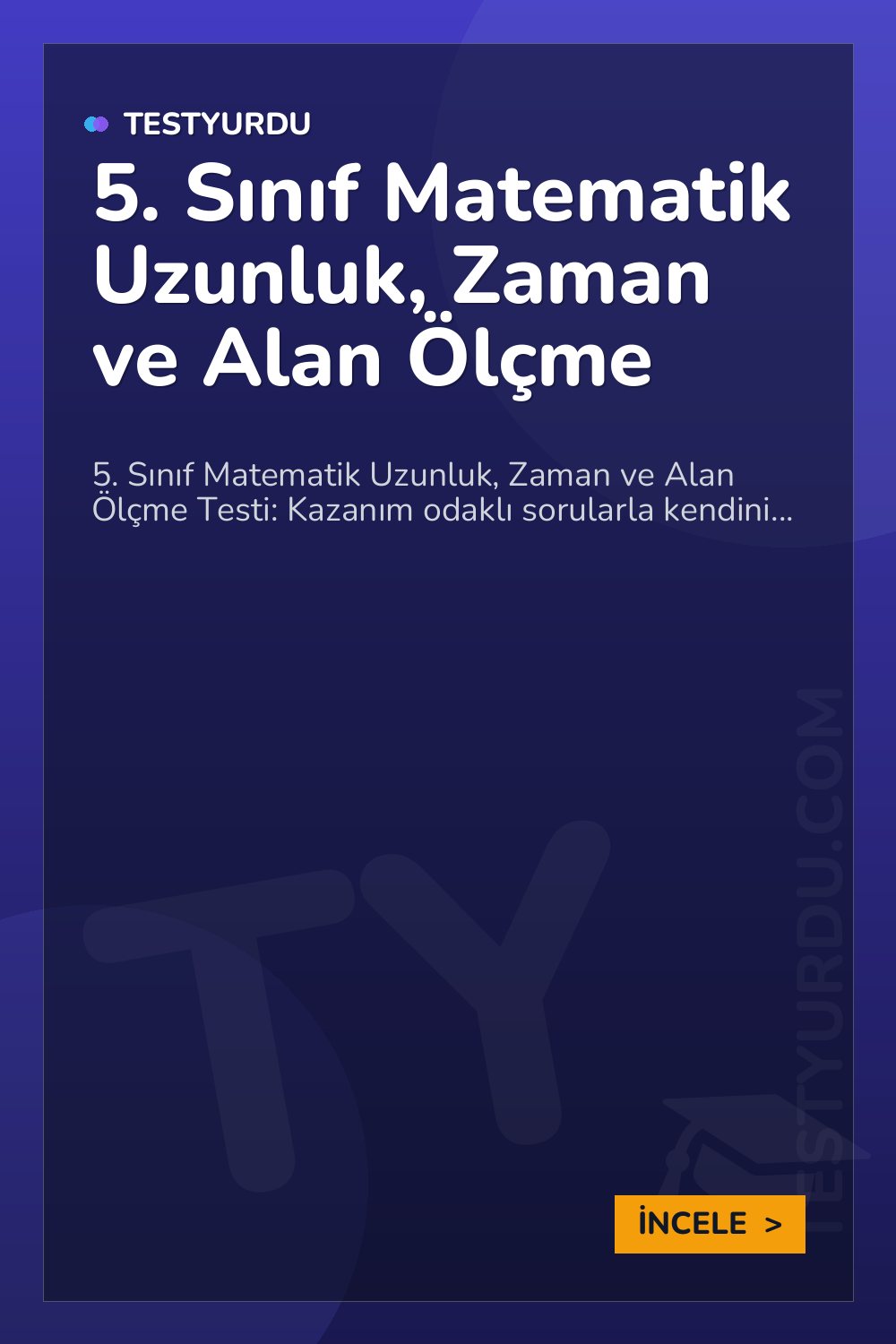5. Sınıf Matematik Uzunluk, Zaman ve Alan Ölçme
