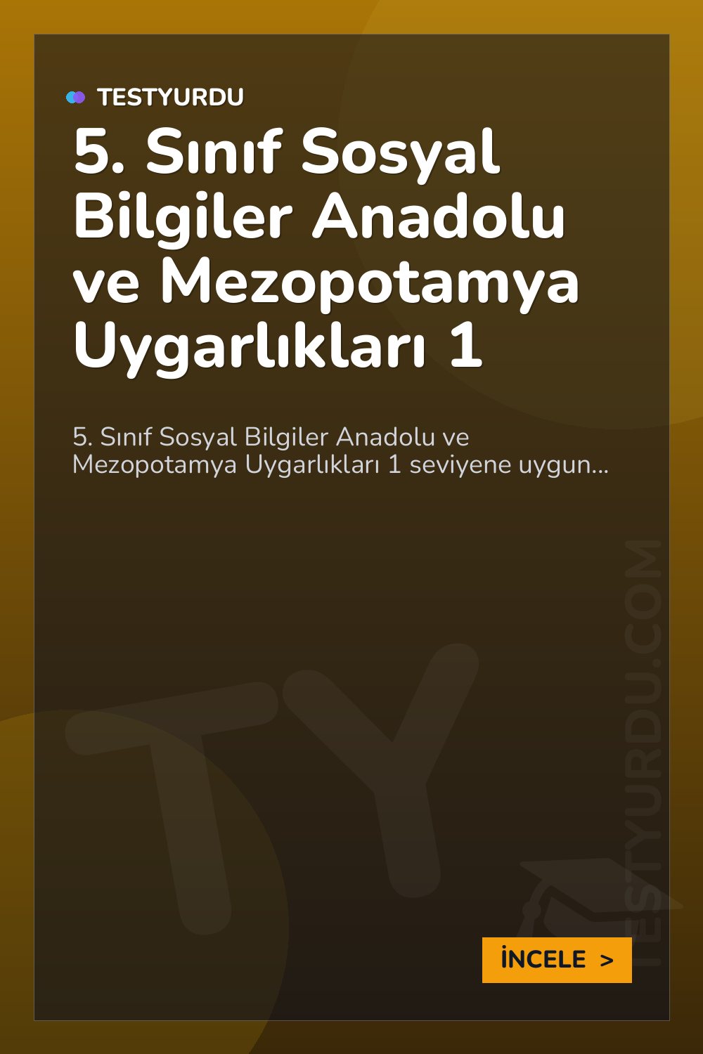 5. Sınıf Sosyal Bilgiler Anadolu ve Mezopotamya Uygarlıkları 1