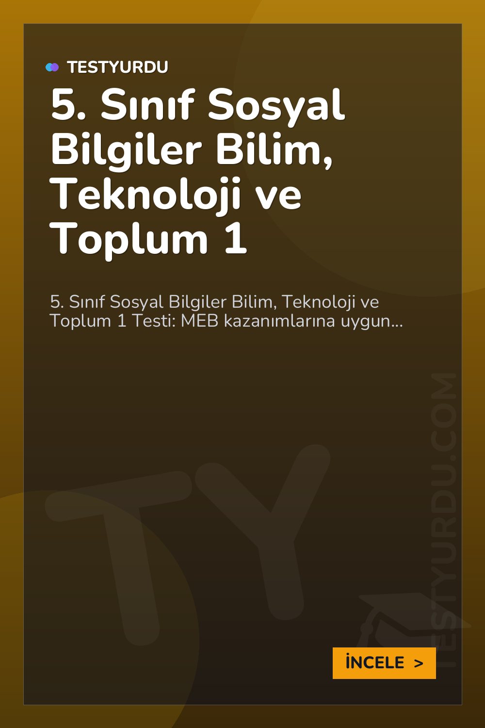 5. Sınıf Sosyal Bilgiler Bilim, Teknoloji ve Toplum 1