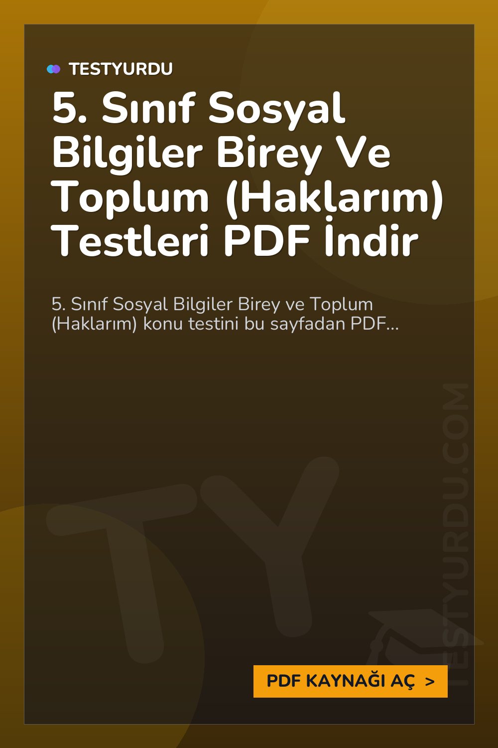 5. Sınıf Sosyal Bilgiler Birey Ve Toplum (Haklarım) Testleri PDF İndir