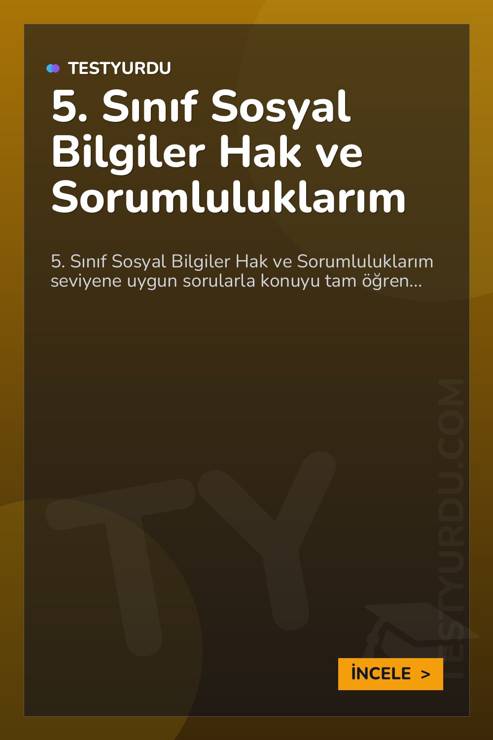 5. Sınıf Sosyal Bilgiler Hak ve Sorumluluklarım