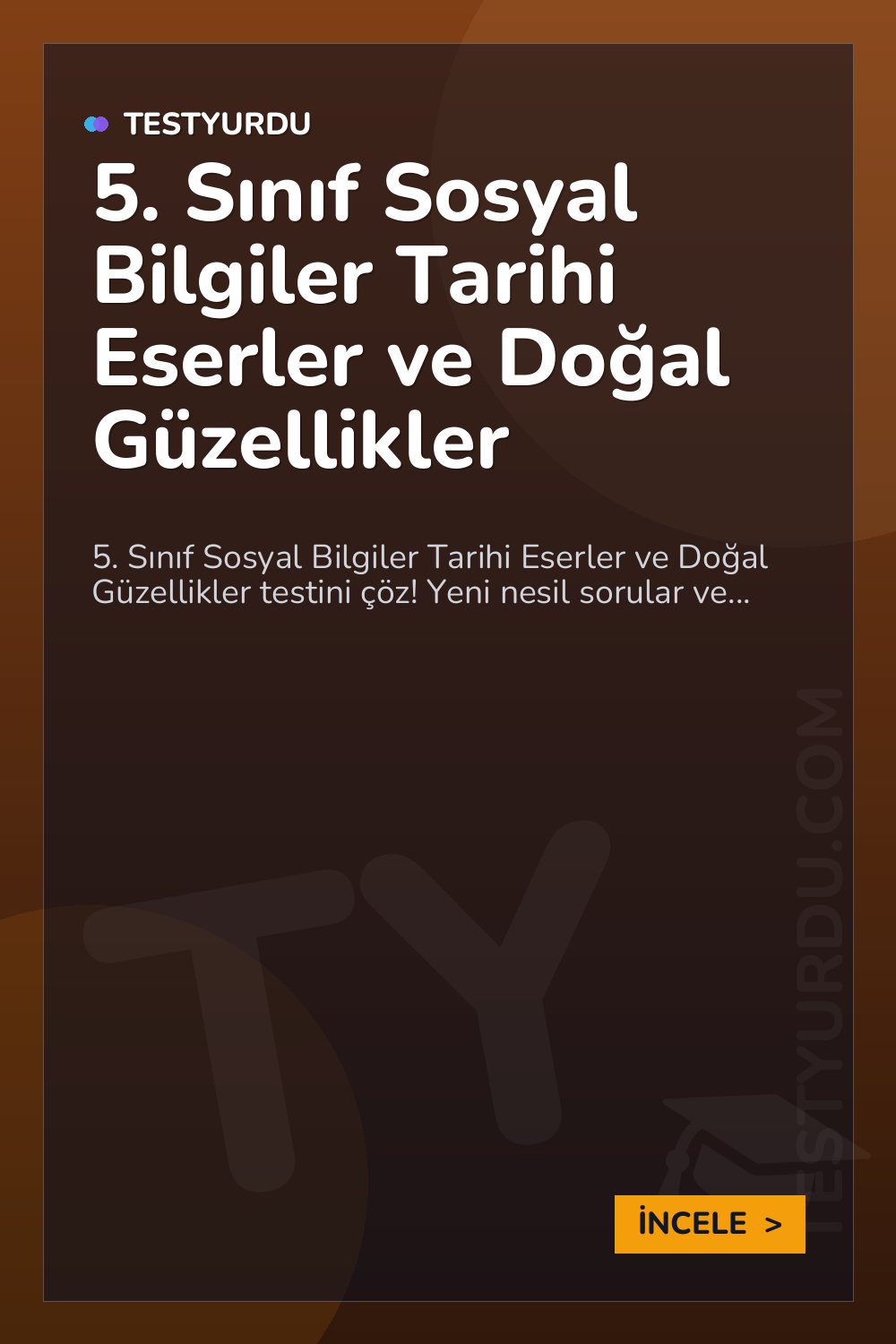 5. Sınıf Sosyal Bilgiler Tarihi Eserler ve Doğal Güzellikler
