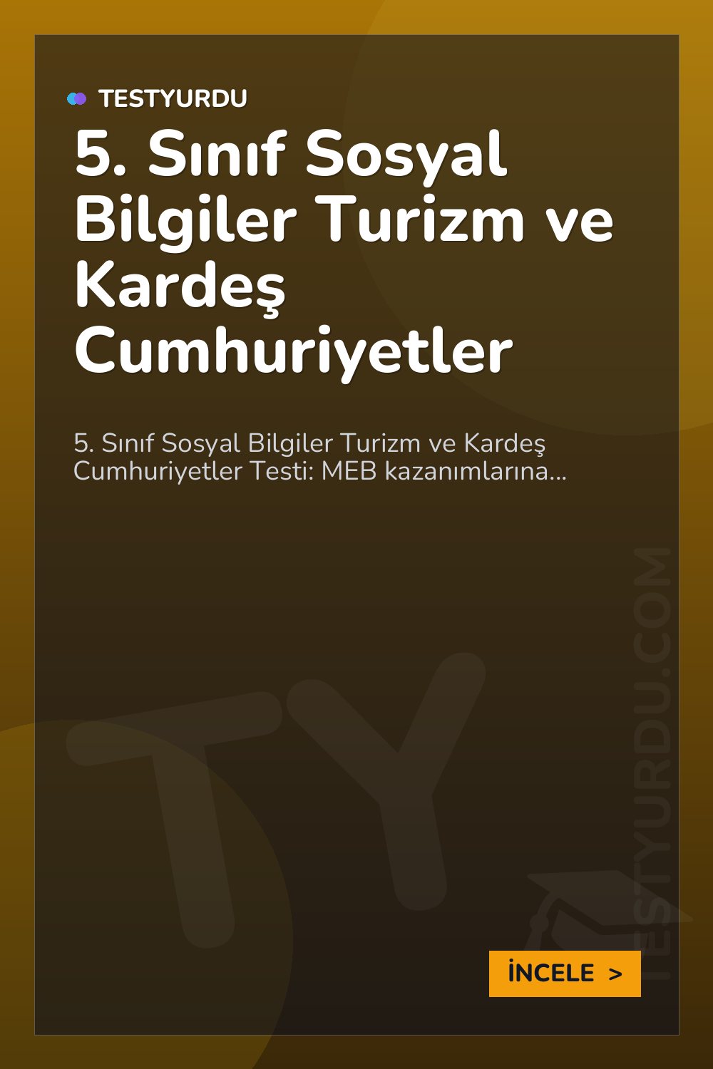 5. Sınıf Sosyal Bilgiler Turizm ve Kardeş Cumhuriyetler