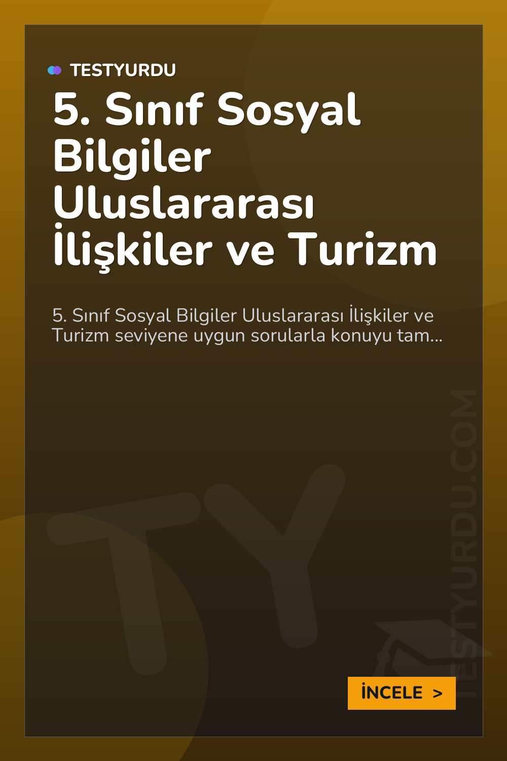 5. Sınıf Sosyal Bilgiler Uluslararası İlişkiler ve Turizm