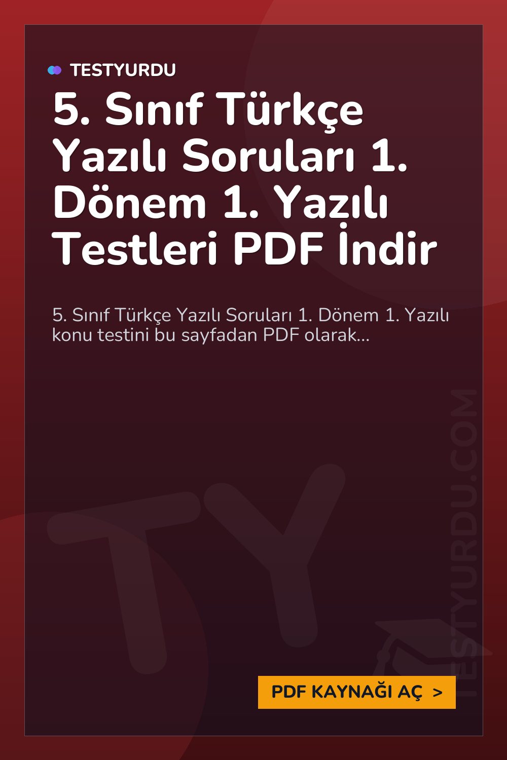 5. Sınıf Türkçe Yazılı Soruları 1. Dönem 1. Yazılı Testleri PDF İndir
