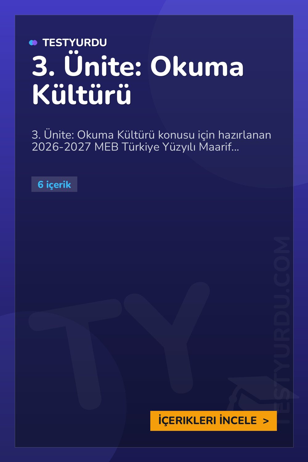 3. Ünite: Okuma Kültürü