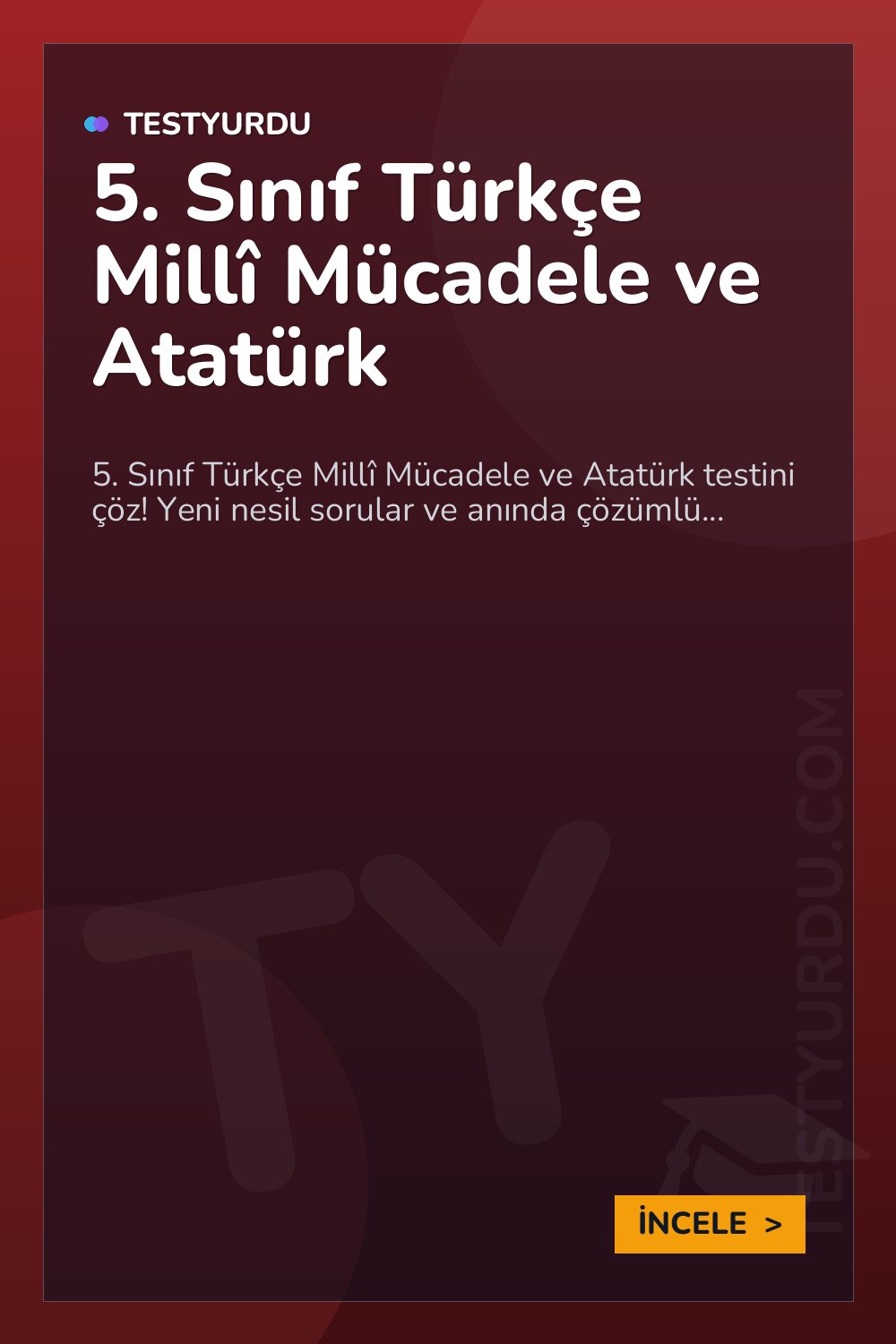 5. Sınıf Türkçe Millî Mücadele ve Atatürk