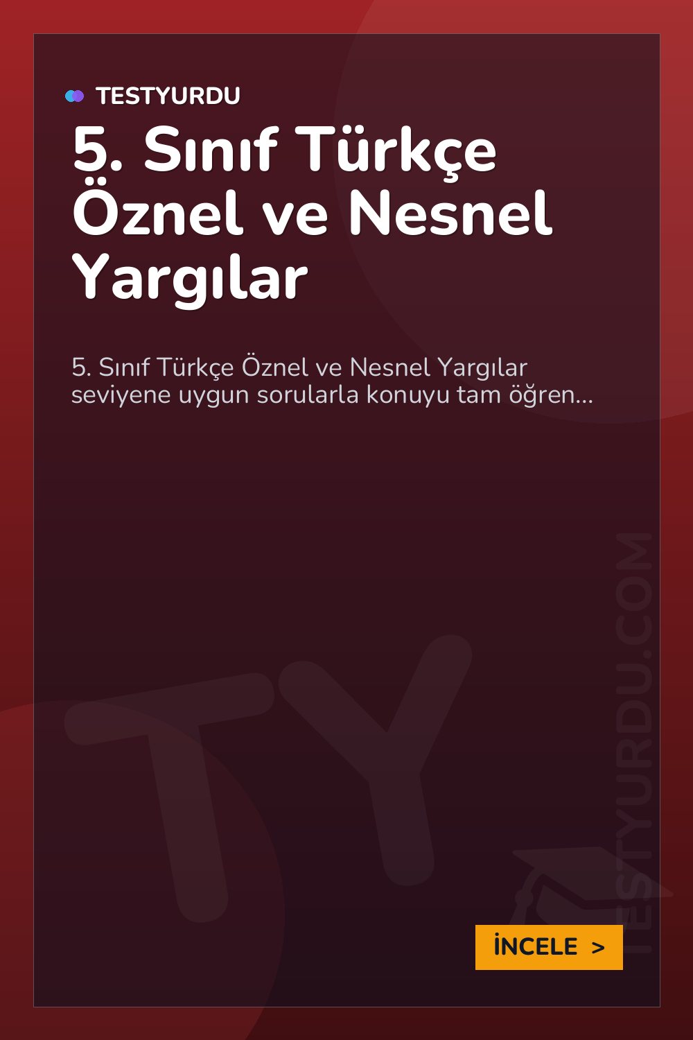 5. Sınıf Türkçe Öznel ve Nesnel Yargılar