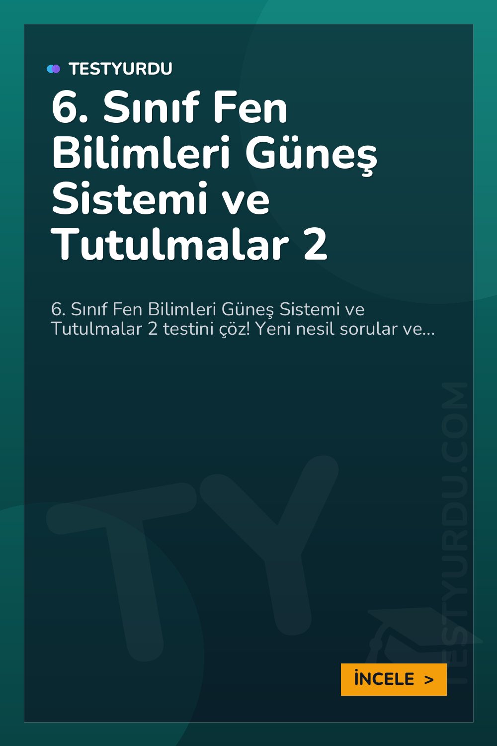 6. Sınıf Fen Bilimleri Güneş Sistemi ve Tutulmalar 2