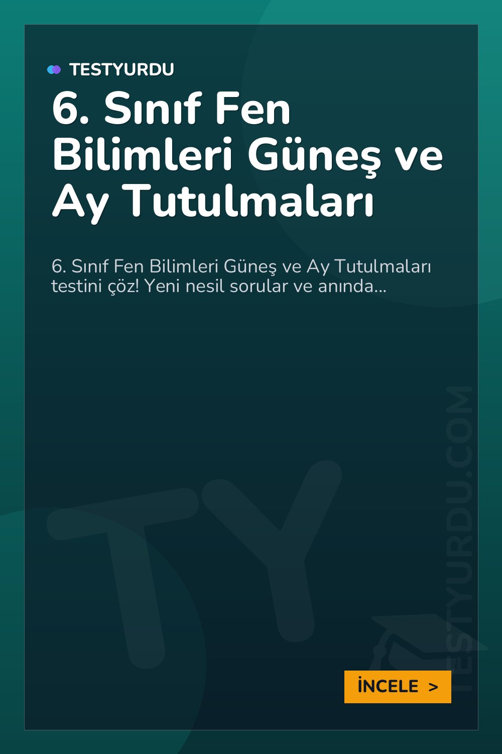 6. Sınıf Fen Bilimleri Güneş ve Ay Tutulmaları