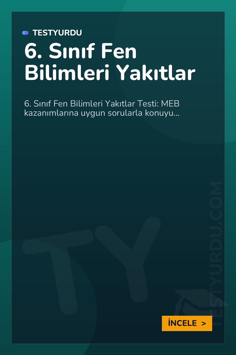 6. Sınıf Fen Bilimleri Yakıtlar