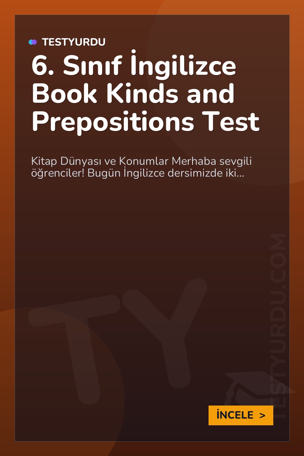 6. Sınıf İngilizce Book Kinds and Prepositions Test