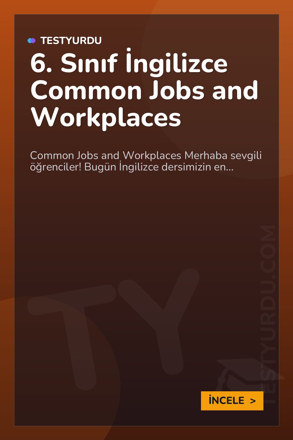 6. Sınıf İngilizce Common Jobs and Workplaces