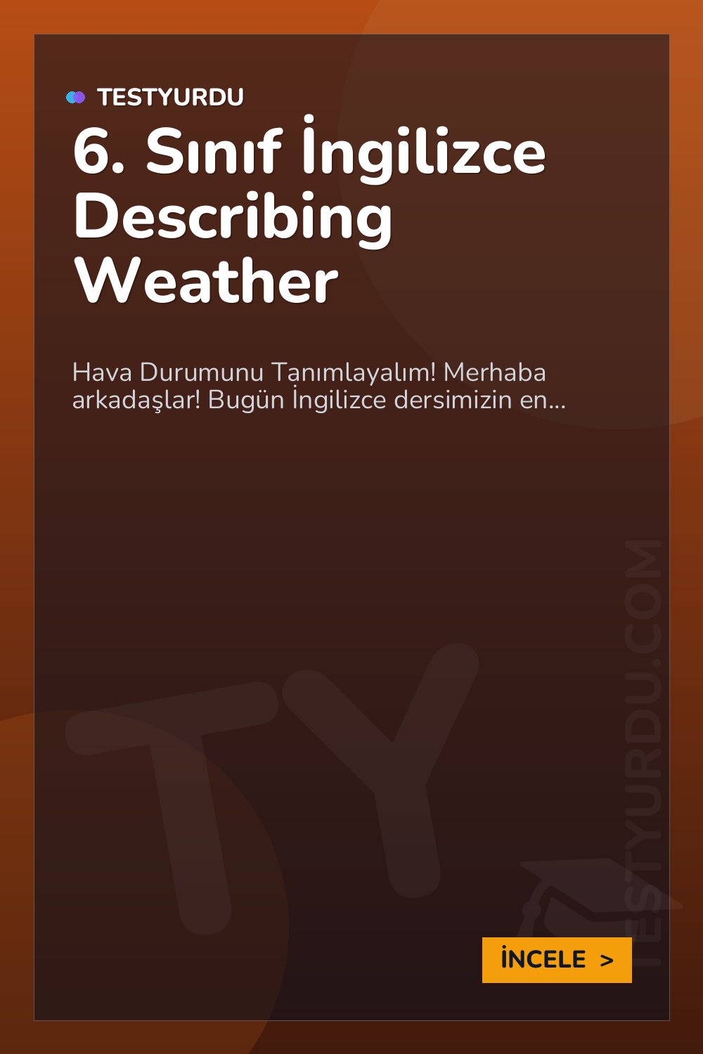 6. Sınıf İngilizce Describing Weather