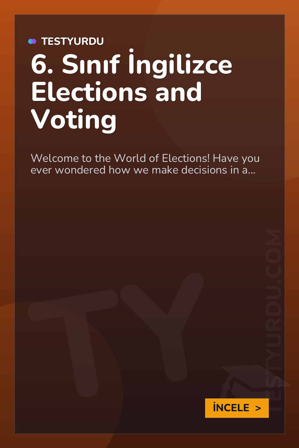6. Sınıf İngilizce Elections and Voting