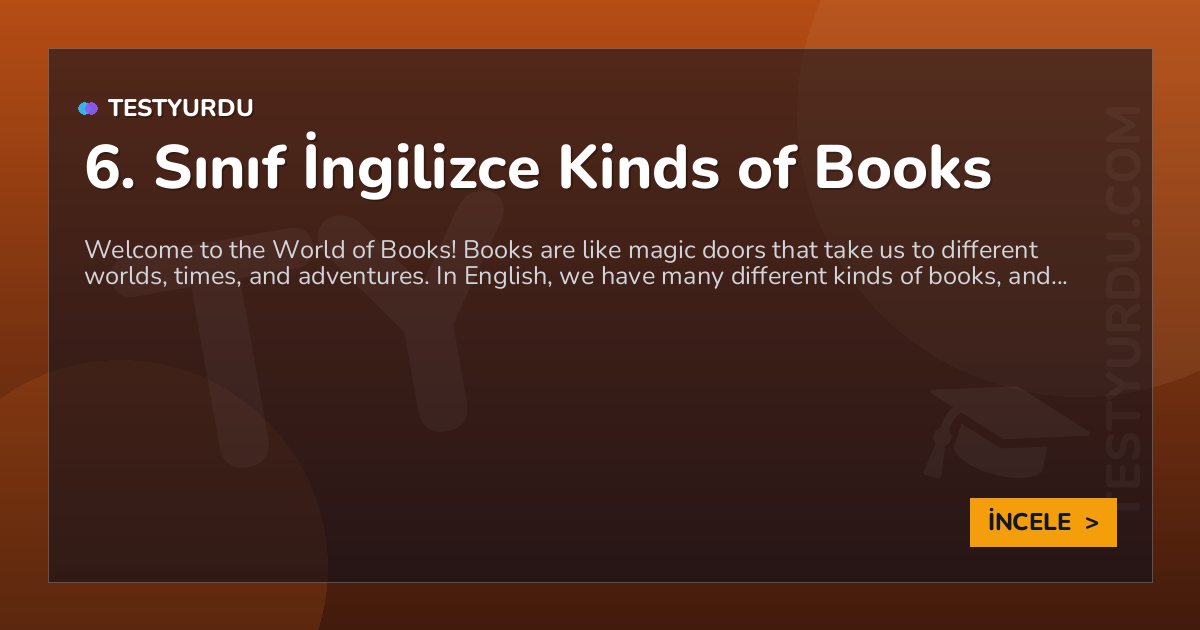 6. Sınıf İngilizce Kinds of Books