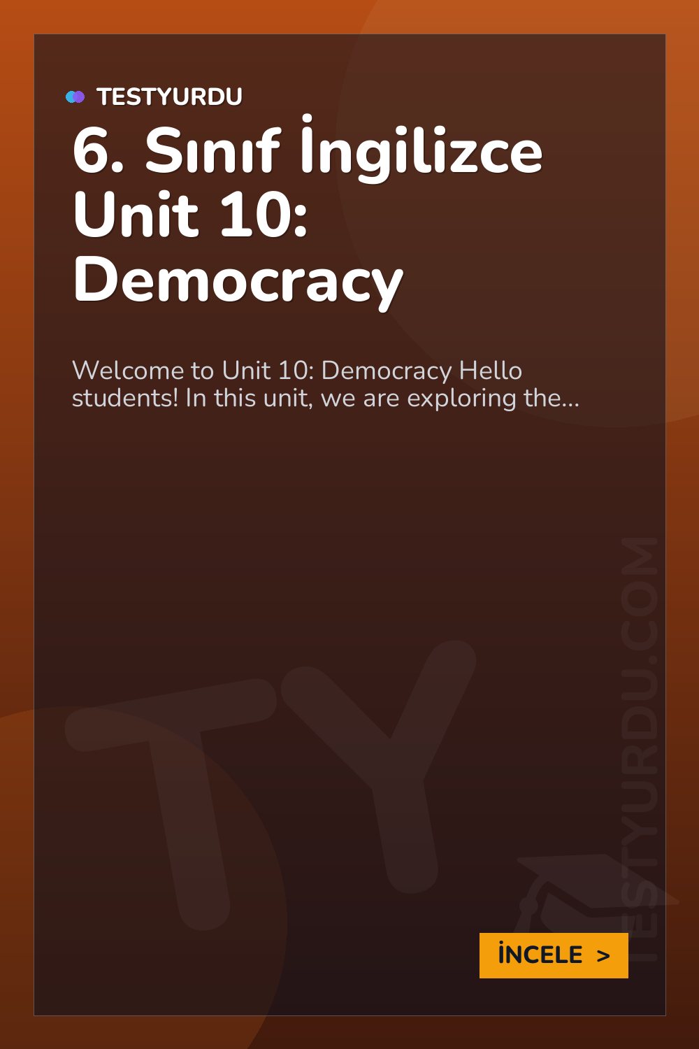 6. Sınıf İngilizce Unit 10: Democracy