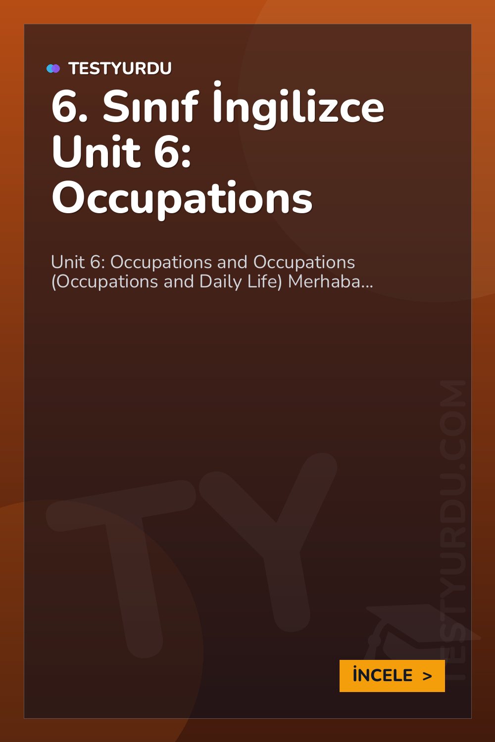 6. Sınıf İngilizce Unit 6: Occupations